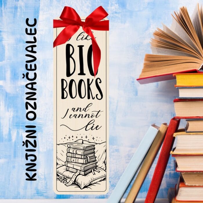 Knjižni označevalec - I like big books and i cannot lie