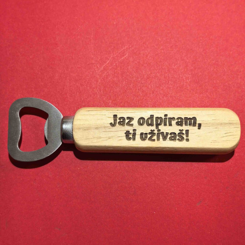 Podlogovat odpirač - jaz odpiram ti uživaš