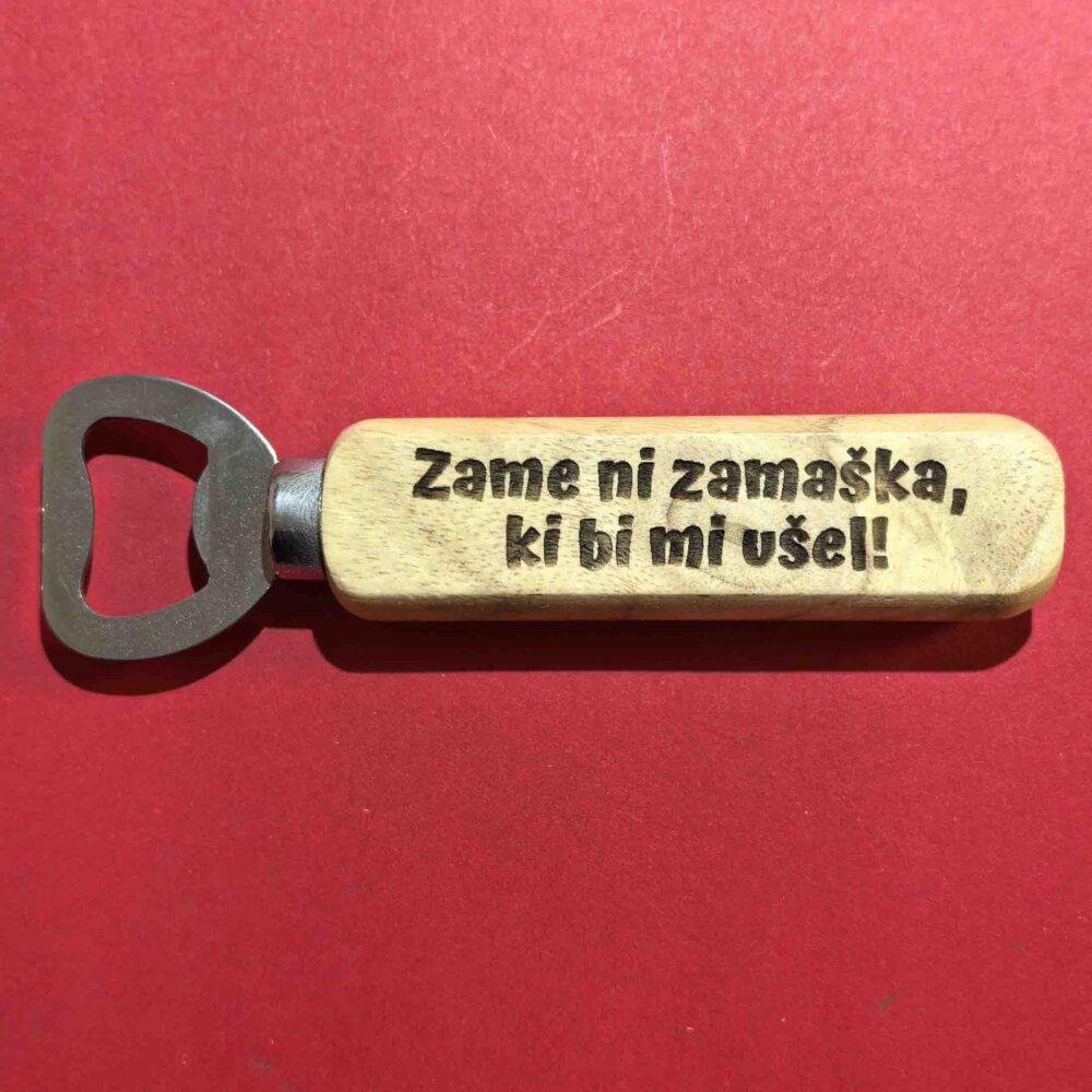 Podlogovat odpirač - zame ni zamaška ki bi mi ušel