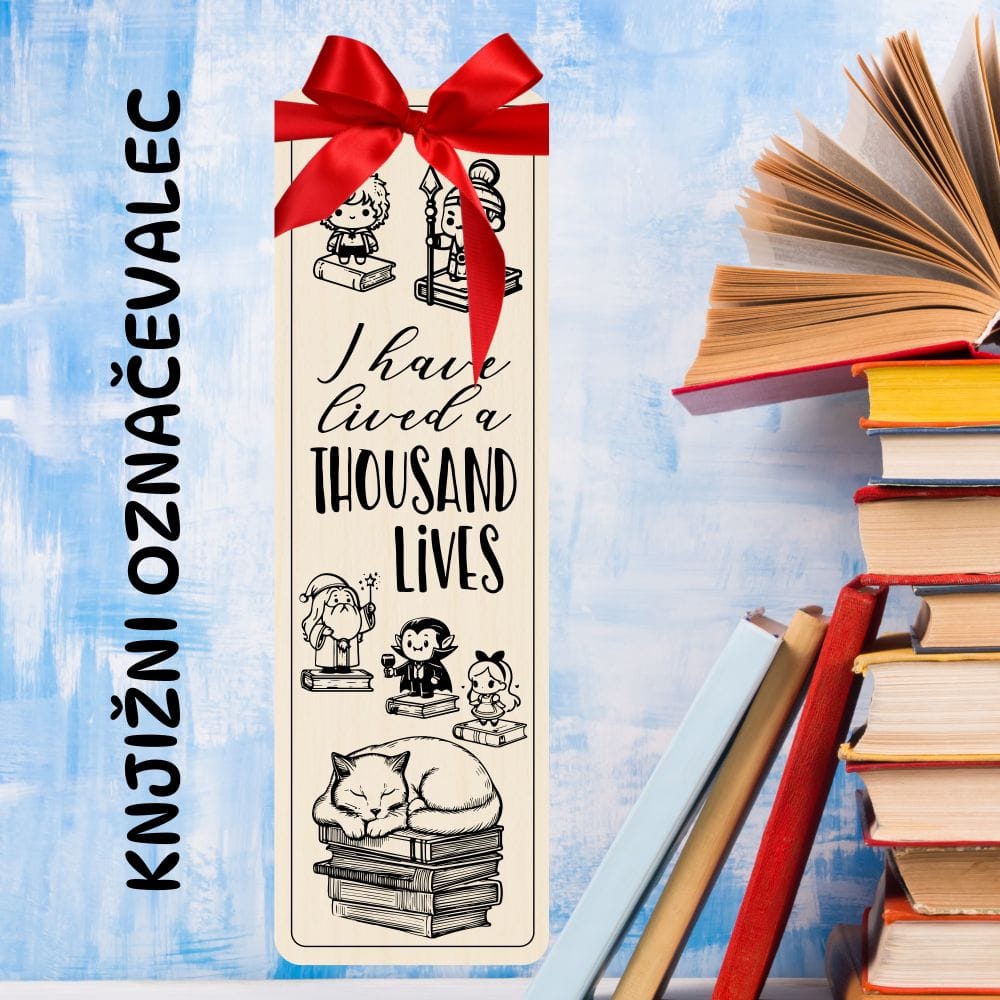 Knjižni označevalec - I have lived a thousand lives