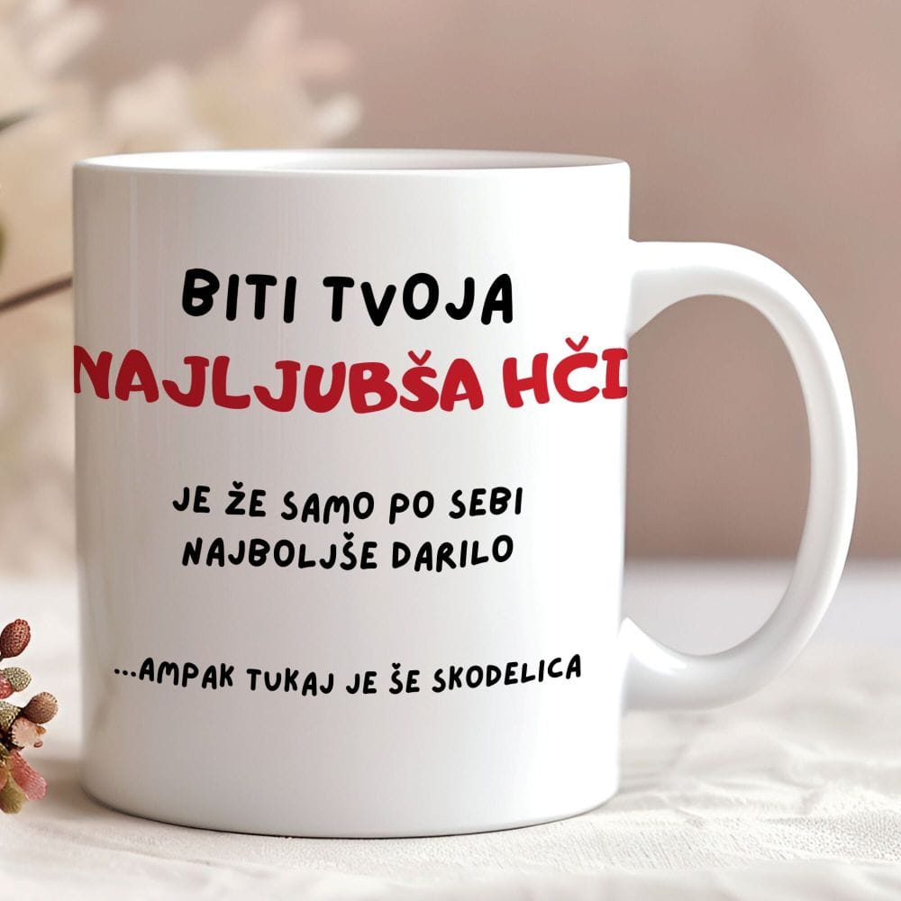 Skodelica najljubša hči