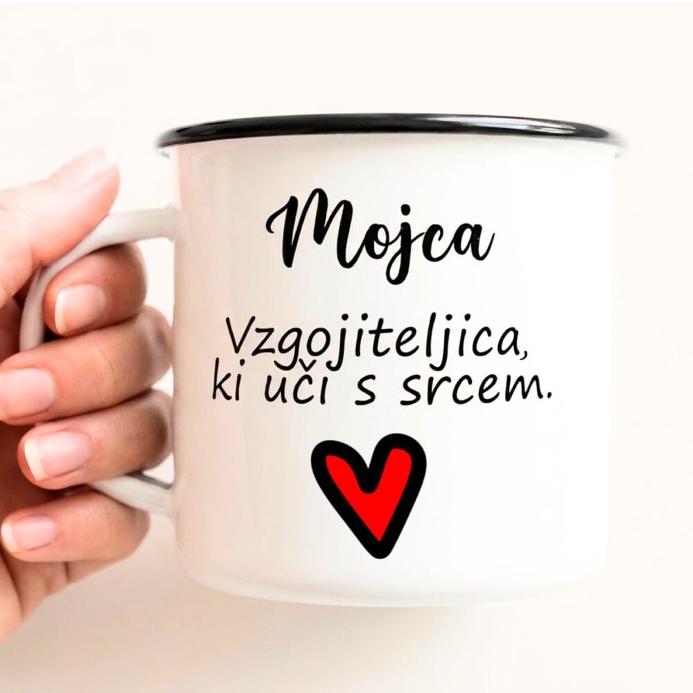 Emajliran loncek - Vzgojiteljica ki uci s srcem_2 Personalizirana emajlirana skodelica za učiteljico 300 ml